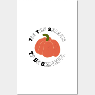 Tis The Season To Be Grateful Posters and Art